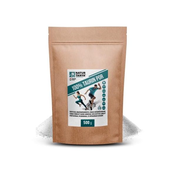 Natur Tanya® 100% TAURIN POR 500 g. - adalékanyagmentes, tiszta, 3000 mg/adag szabad formájú taurin aminosav