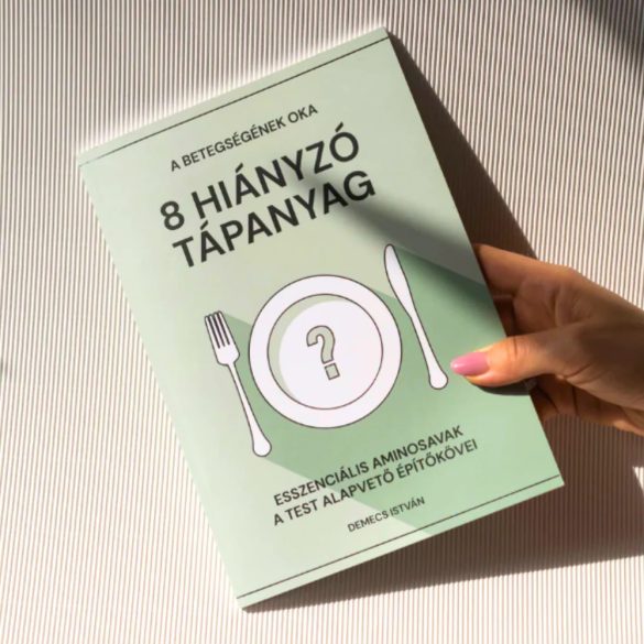 A betegségének oka 8 hiányzó tápanyag